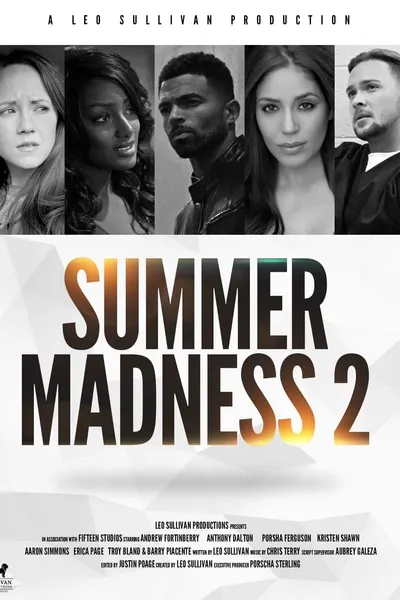 Summer Madness 2