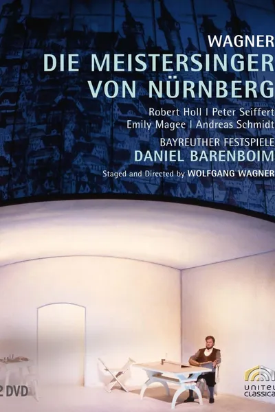 Wagner: Die Meistersinger von Nürnberg