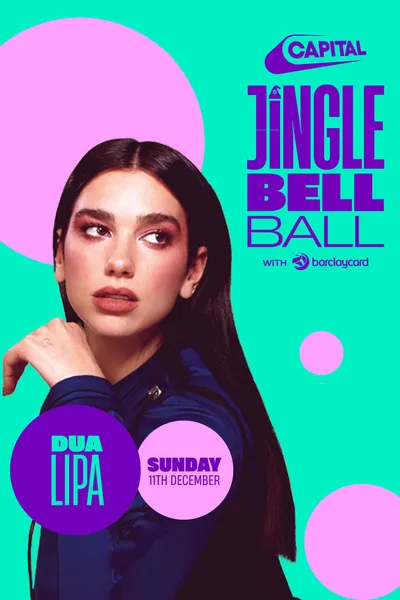 Dua Lipa: Live at Capital's Jingle Bell Ball 2022