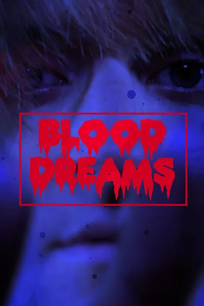 Blood Dreams