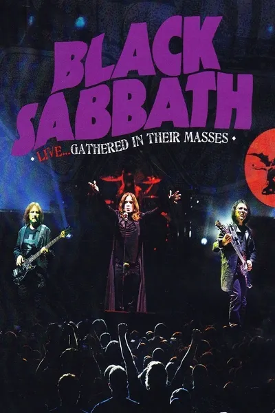 Black Sabbath: Live... Gathered In Their Masses