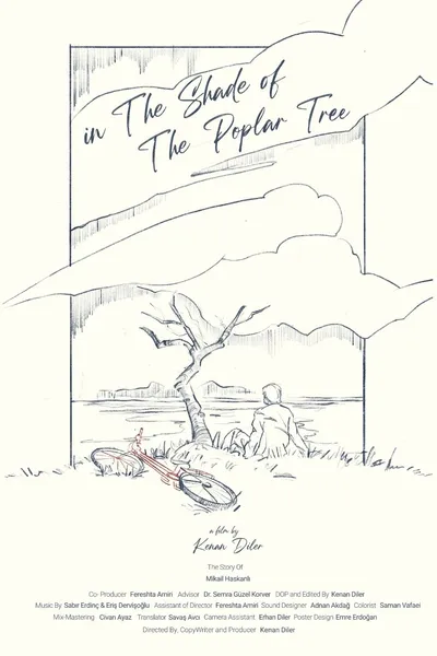 In the Shade of the Poplar Tree