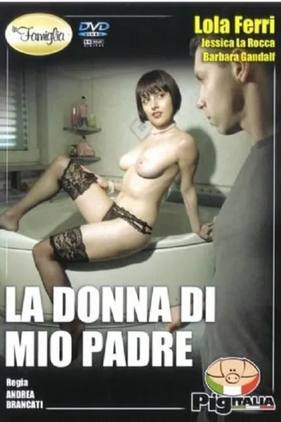 La Donna Di Mio Padre