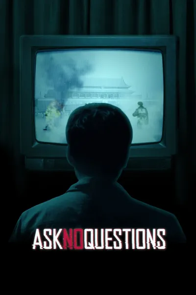 Ask No Questions