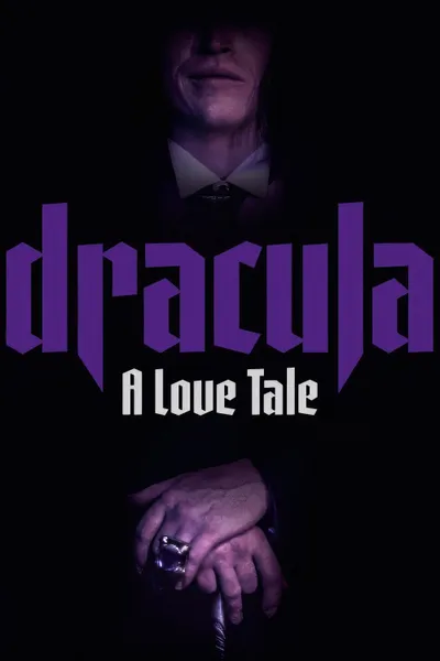 Dracula: A Love Tale