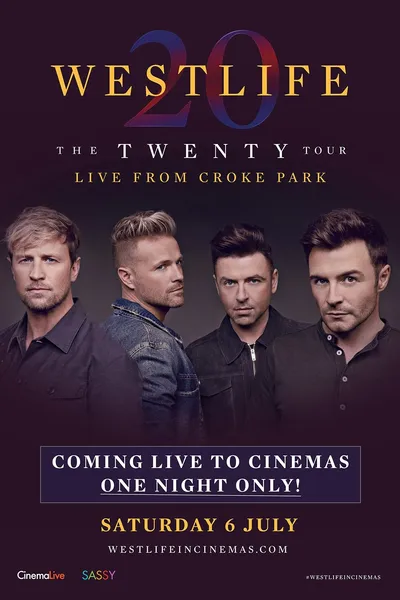 Westlife: The Twenty Tour Live from Croke Park