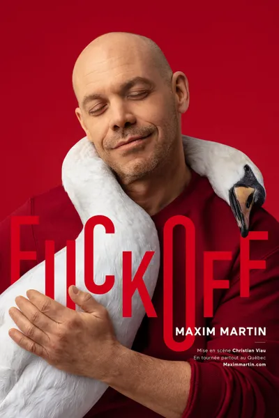 Maxim Martin : Fuck Off