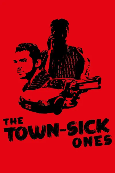 The Town-Sick Ones