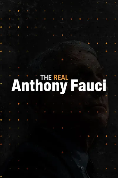 The Real Anthony Fauci