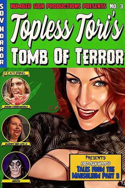 Topless Tori's Tomb of Terror