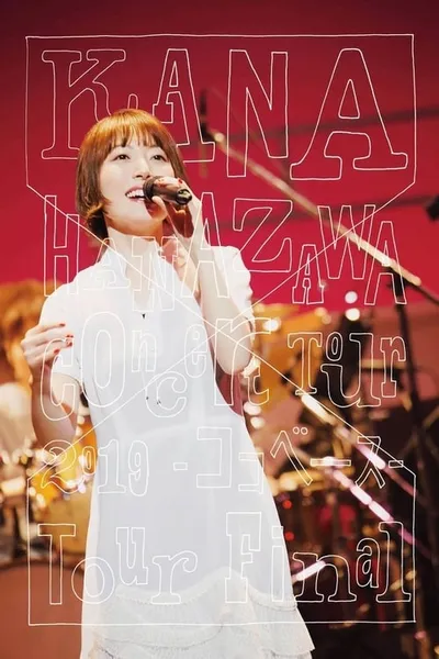 KANA HANAZAWA Concert Tour 2019 -Coco Base- Tour Final