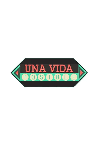 Una Vida Posible