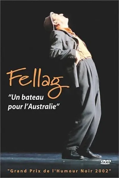 Fellag: Un bateau pour l'Australie