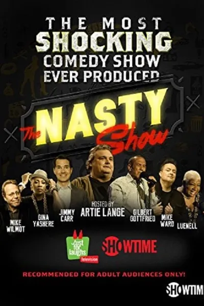 The Nasty Show hosted by Artie Lange