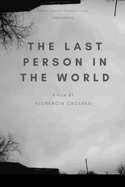 The Last Person in the World