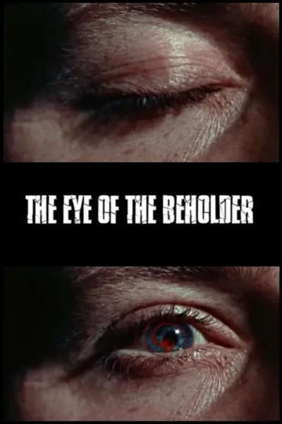 The Eye of the Beholder