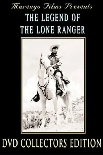 The Legend Of The Lone Ranger