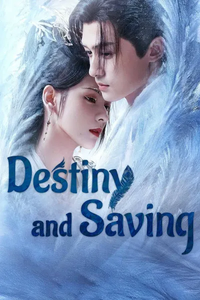 Destiny and Saving