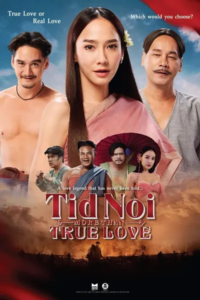 Tid Noi: More Than True Love