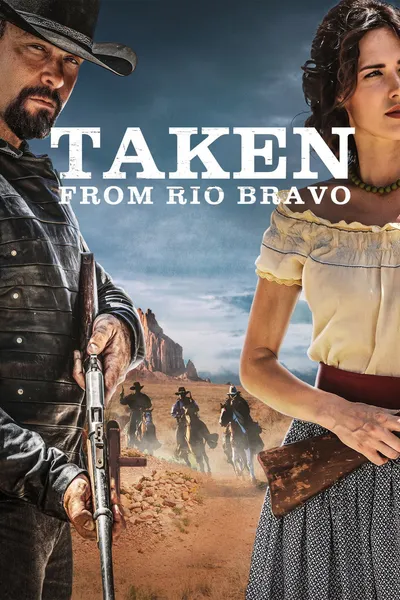 Taken from Rio Bravo
