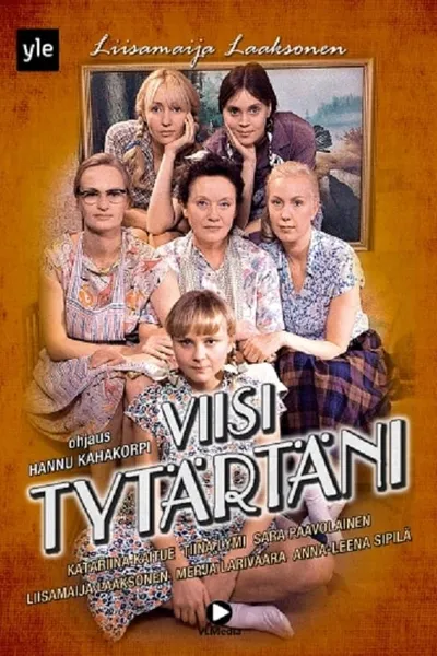 Viisi tytärtäni