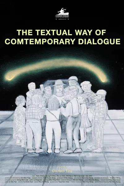 The Textual Way of Contemporary Dialogue