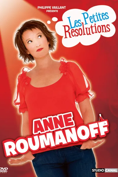 Anne Roumanoff - Les petites résolutions d'Anne Roumanoff