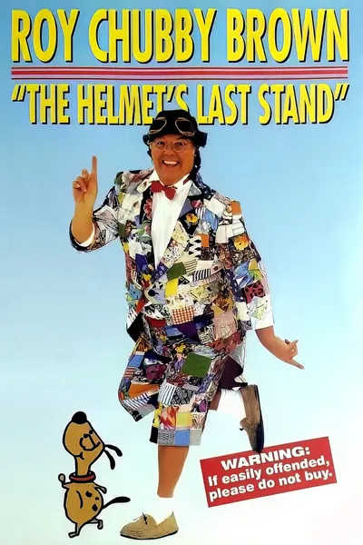 Roy Chubby Brown: The Helmet's Last Stand