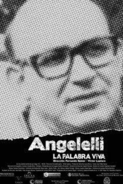 Angelelli, la palabra viva