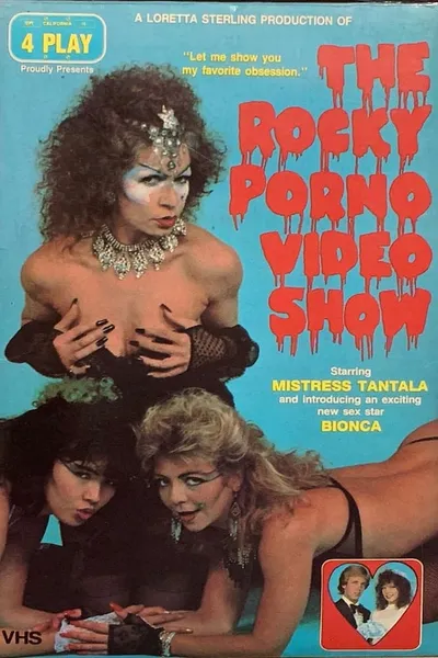 The Rocky Porno Video Show