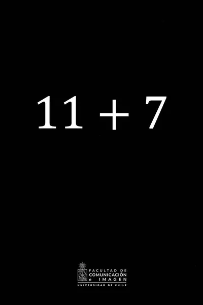 11 + 7