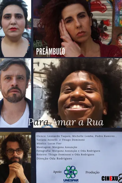 Preâmbulo Para Amar a Rua