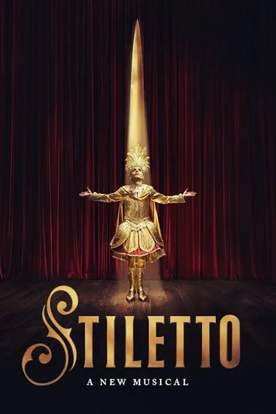 Stiletto: A New Musical