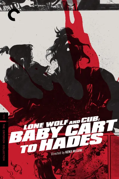 Lone Wolf and Cub: Baby Cart to Hades