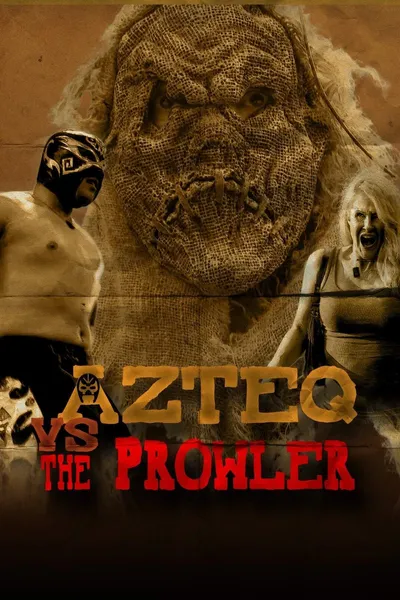 Azteq vs The Prowler