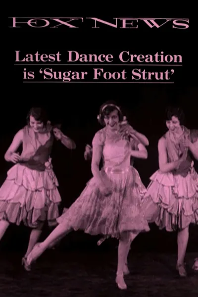 Latest Dance Creation is ‘Sugar Foot Strut’ (ca. 1928)