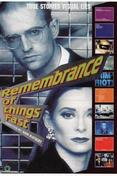 Remembrance of Things Fast: True Stories Visual Lies