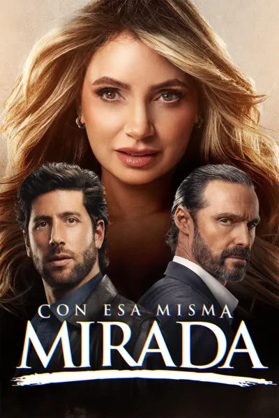 Con esa misma mirada