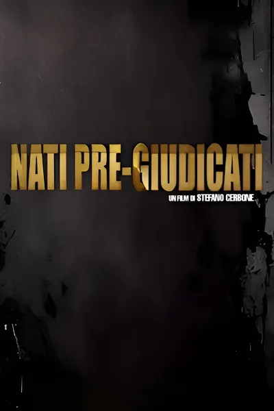 Nati Pre-Giudicati