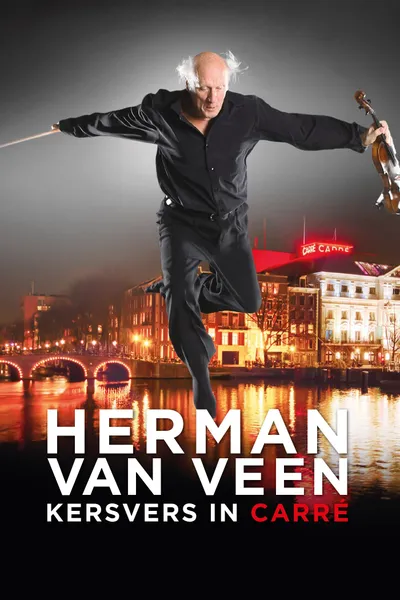 Herman van Veen - Kersvers in Carré