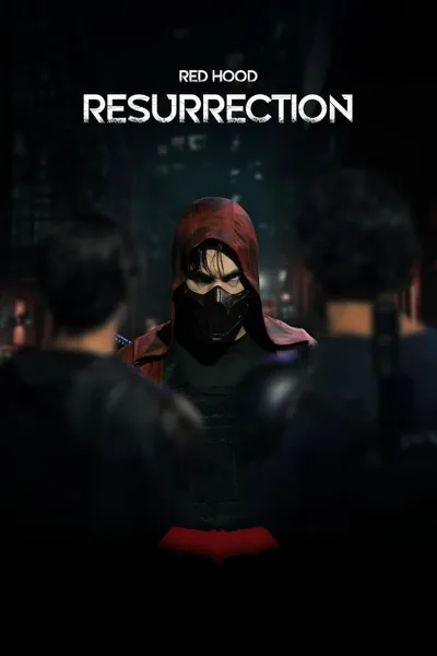 Red Hood: Resurrection