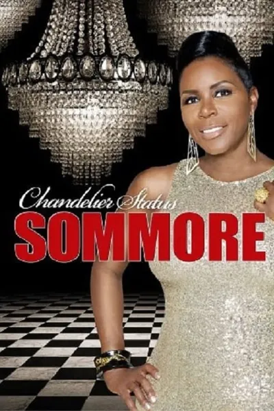 Sommore: Chandelier Status