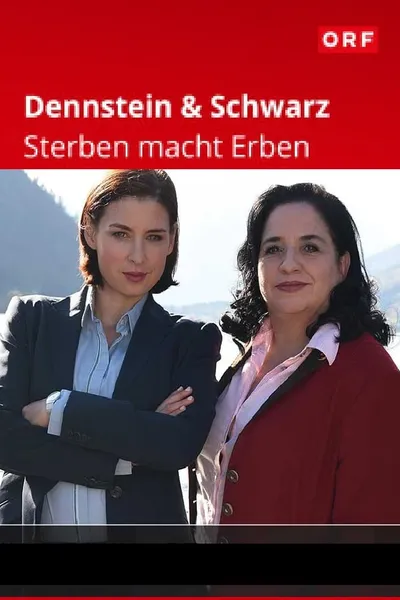 Dennstein & Schwarz - Sterben macht Erben