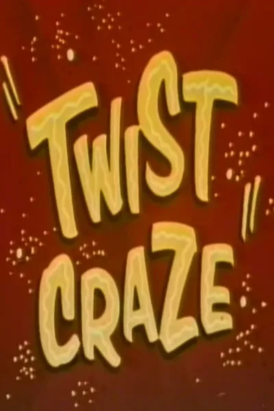 Twist Craze