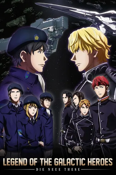 The Legend of the Galactic Heroes: Die Neue These