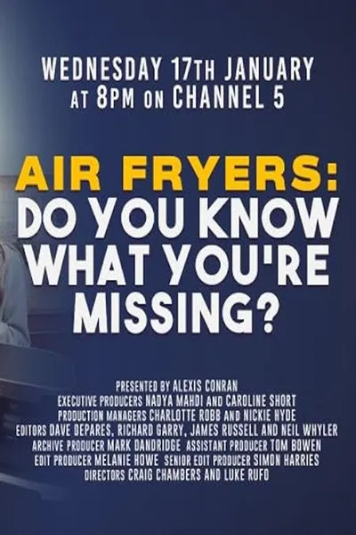 Air Fryers: Do You Know What You’re Missing?