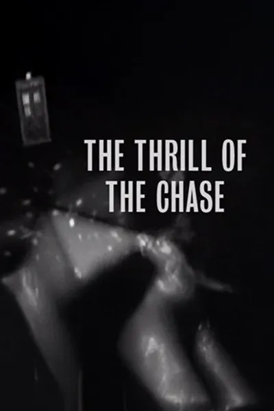 The Thrill of The Chase