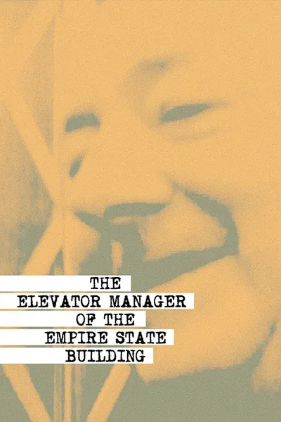 The Elevator Manager of the Empire State Building