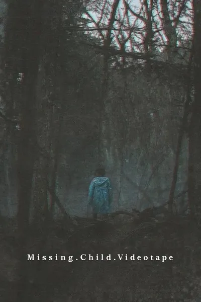 Missing Child Videotape