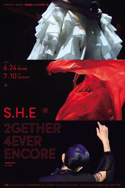 S.H.E 2GETHER 4EVER Encore Live Concert